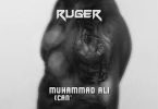 Ruger - Muhammad Ali MP3 DOWNLOAD