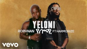 AUDIO Rophnan Ft Harmonize - Yelomi MP3 DOWNLOAD
