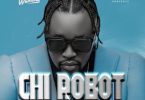 AUDIO Wikise - Chi Robot MP3 DOWNLOAD