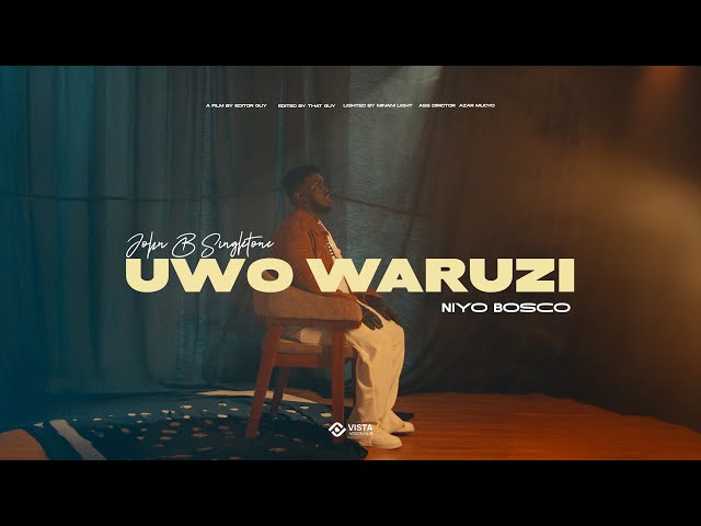 AUDIO John B Singleto Ft Niyo Bosco - Uwo Waruzi MP3 DOWNLOAD