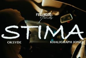 AUDIO Oksyde Ft Khaligraph Jones - Stima MP3 DOWNLOAD