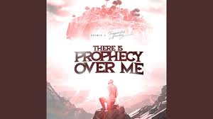 Theophilus sunday - There Is a Prophecy over Me MP3 DOWNLOAD