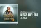 Joepraize - Bless The Lord MP3 DOWNLOAD