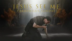 AUDIO Theophilus Sunday - Jesus See Me MP3 DOWNLOAD