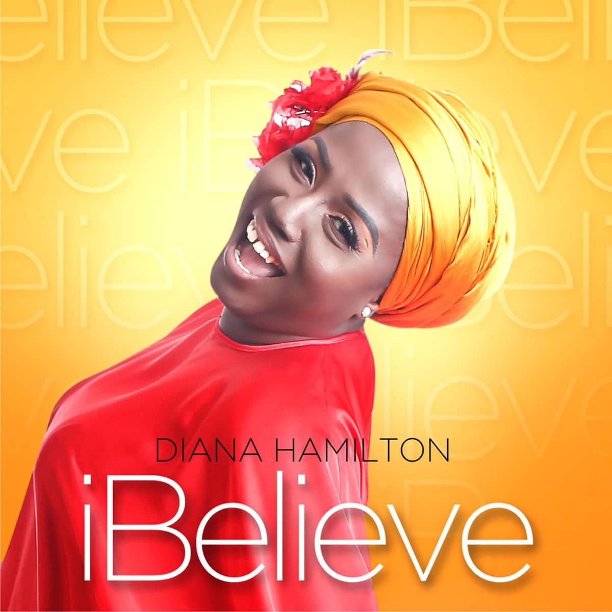 AUDIO Diana Hamilton - I Believe MP3 DOWNLOAD - citiMuzik