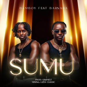 Bam Boy ft. Barnaba – Sumu MP3 DOWNLOAD