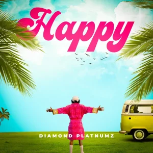 Diamond Platnumz – Happy MP3 DOWNLOAD