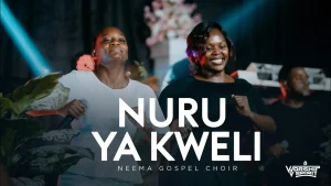 AUDIO Neema Gospel Choir - Nuru Ya Kweli MP3 DOWNLOAD