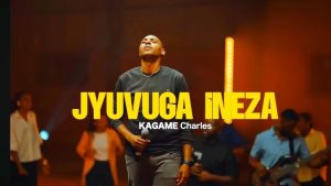 AUDIO Charles Kagame - Jyuvuga Ineza MP3 DOWNLOAD