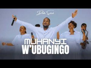 Dedo Selah - Muhanyi W'Ubugingo MP3 DOWNLOAD