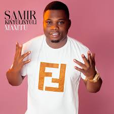 Samir-Kinyulinyuli MP3 DOWNLOAD