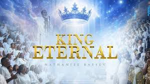 AUDIO Nathaniel Bassey - King Eternal MP3 DOWNLOAD