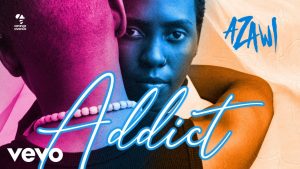 AUDIO Azawi - Addict MP3 DOWNLOAD