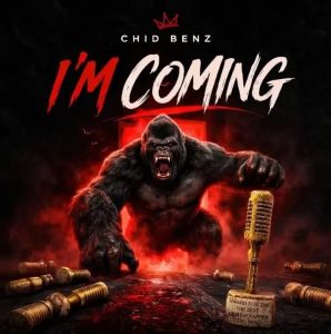 Chidi Beenz – I'm Coming MP3 DOWNLOAD