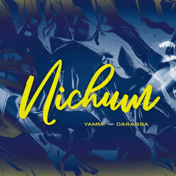 Yammi Ft Darassa – Nichum MP3 DOWNLOAD