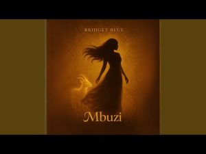 AUDIO Bridget Blue - Mbuzi MP3 DOWNLOAD