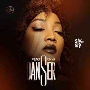 AUDIO Sly De Sly - Viens On Va Danser MP3 DOWNLOAD