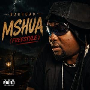 Baghdad – Mshua (Freestyle) MP3 DOWNLOAD