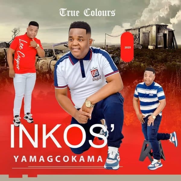 Inkos’Yamagcokama – TRUE COLOURS MP3 DOWNLOAD